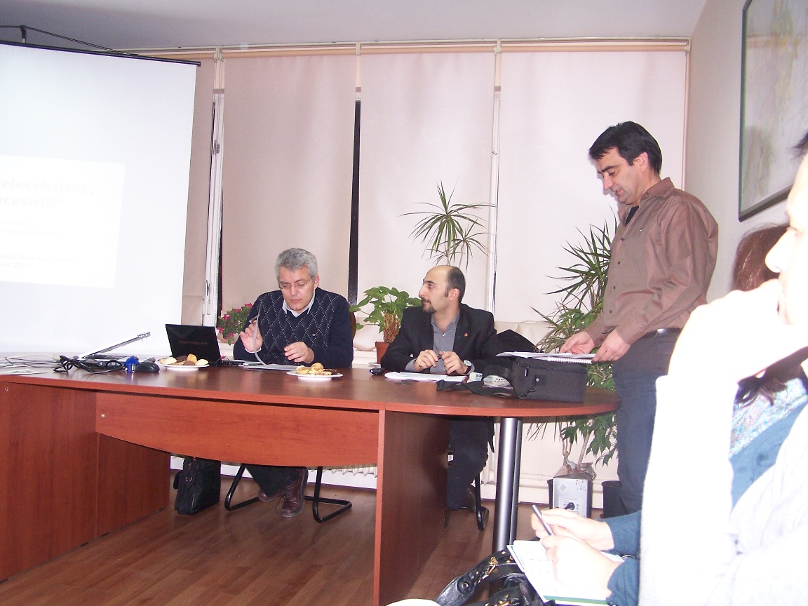  

“İŞSİZLİK, GELECEKSİZLİK VE GÜVENCESİZLİK”

