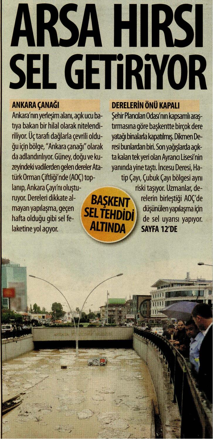 ARSA HIRSI SEL GETİRİYOR 