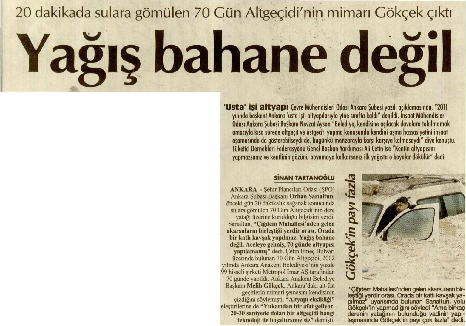 YAĞIŞ BAHANE DEĞİL