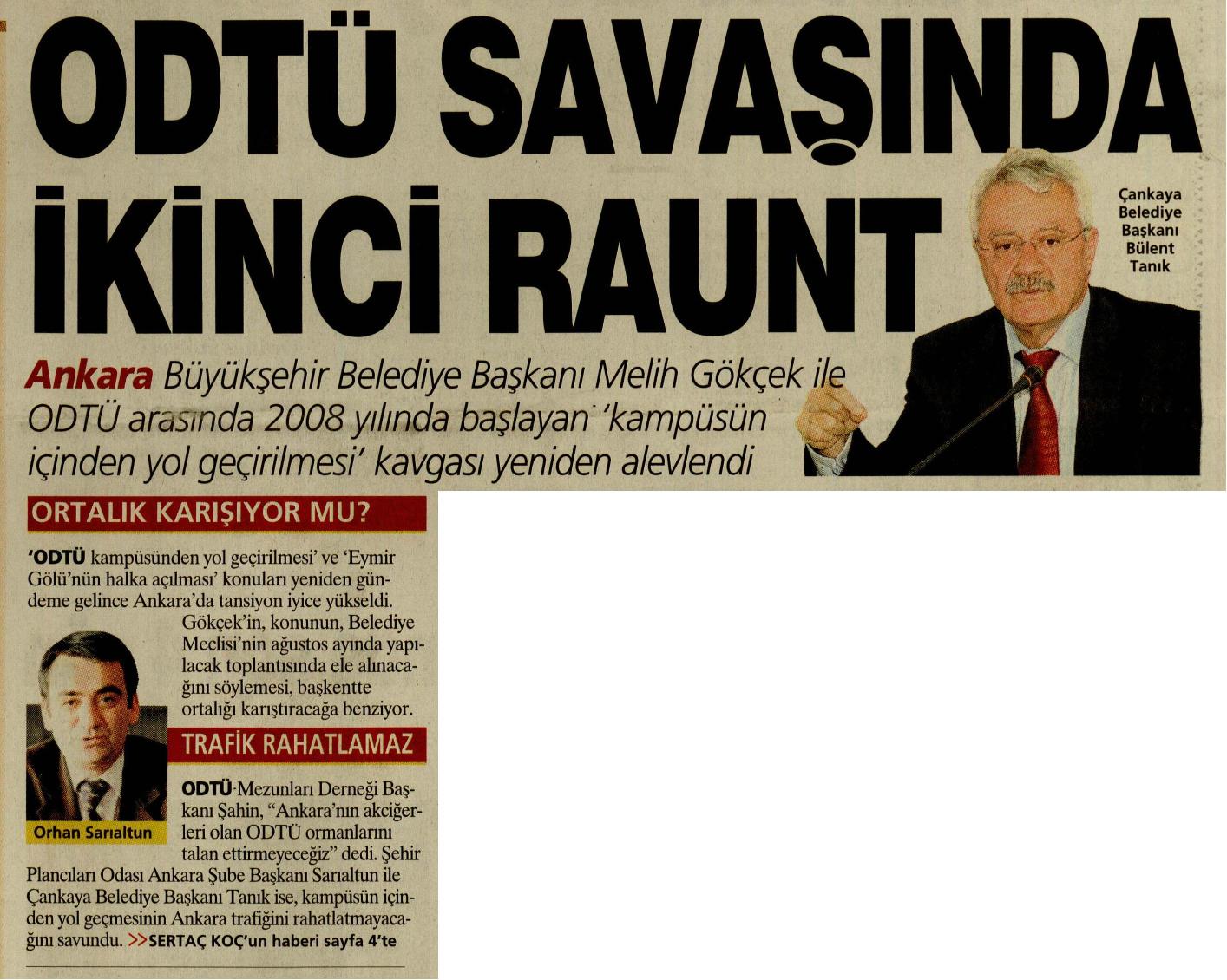 ODTÜ SAVASINDA İKİNCİ RAUNT