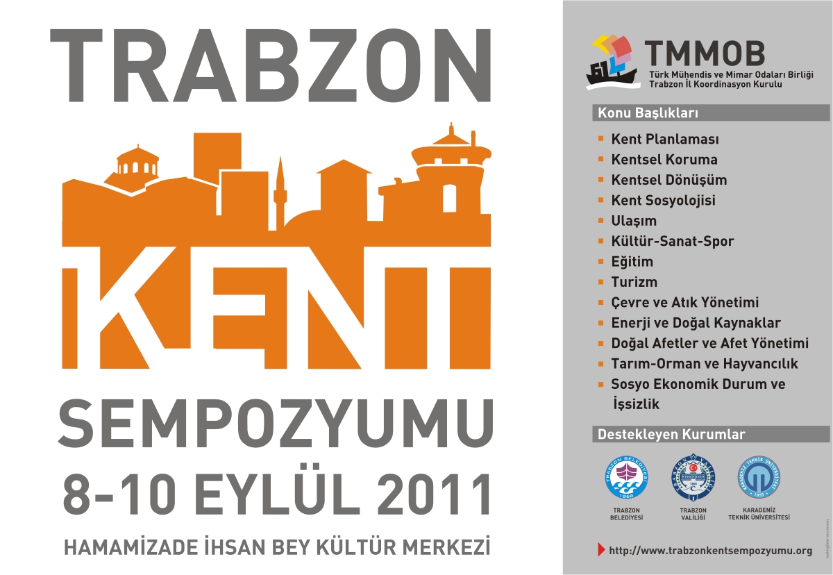 8 EYLÜL -10 EYLÜL 2011 TRABZON KENT SEMPOZYUMU