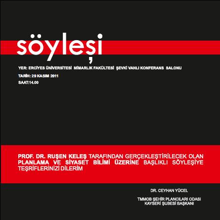 SÖYLEŞİ: PROF. DR. RUŞEN KELEŞ