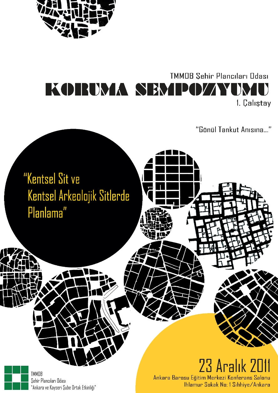 KORUMA SEMPOZYUMU; 1. ÇALIŞTAY 