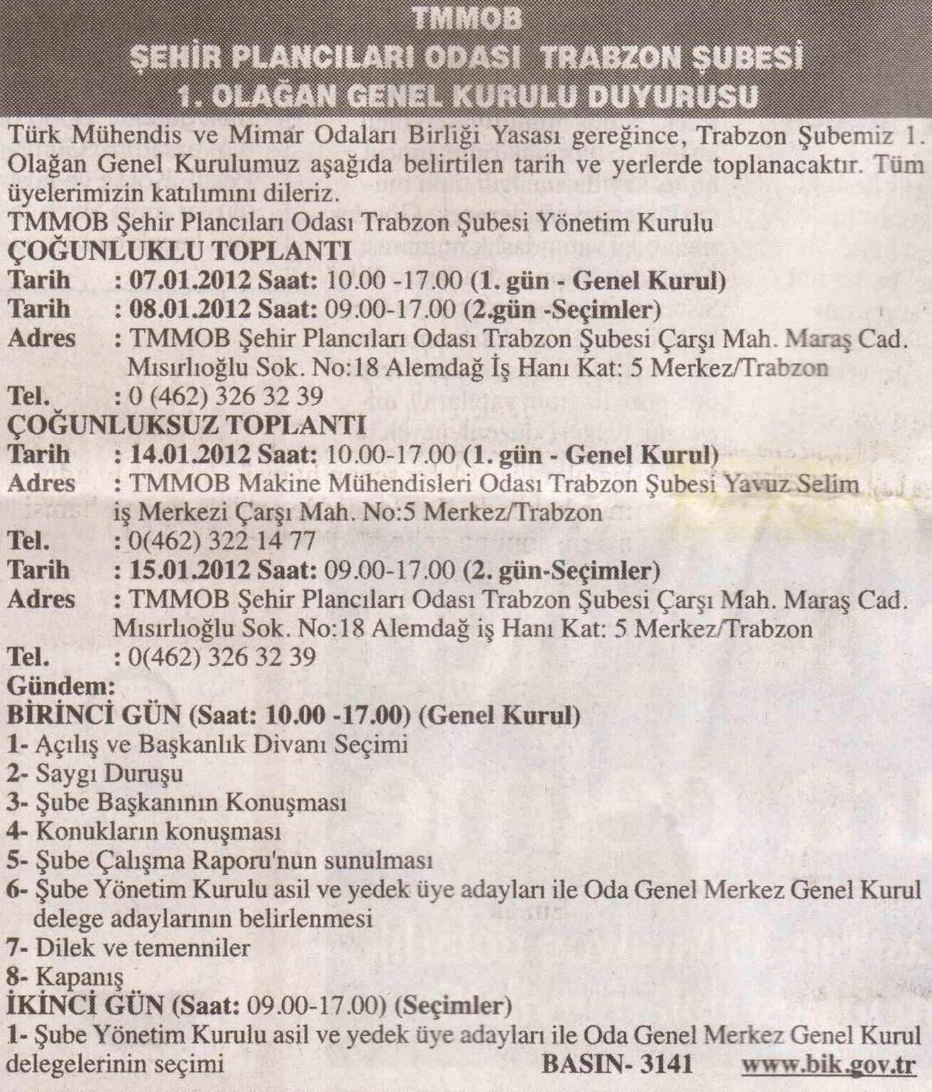 TRABZON ŞUBEMİZİN GENEL KURULU YAPILACAKTIR