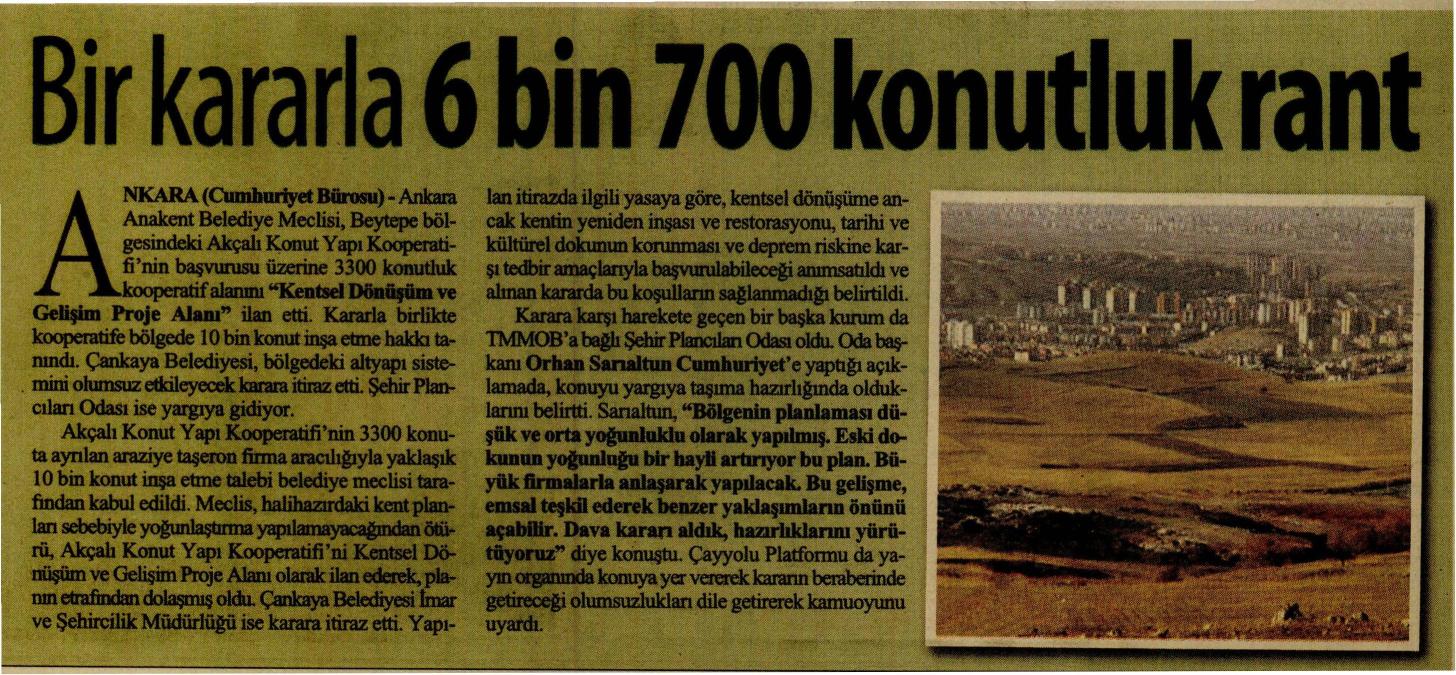 BİR KARARLA 6 BİN 700 KONUTLUK RANT

