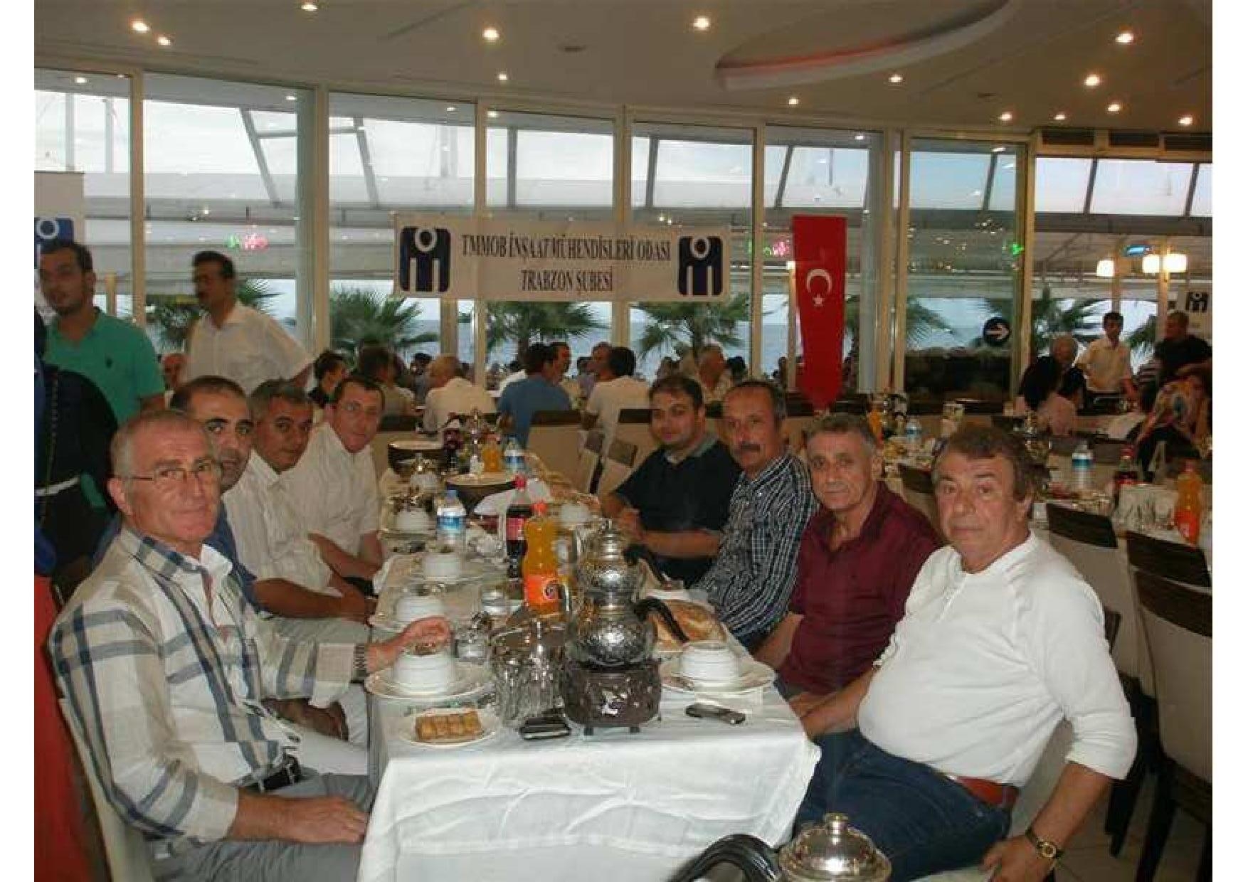 İNŞAAT MÜHENDİSLERİ ODASI TRABZON ŞUBESİNİN İFTAR YEMEĞİNE KATILDIK