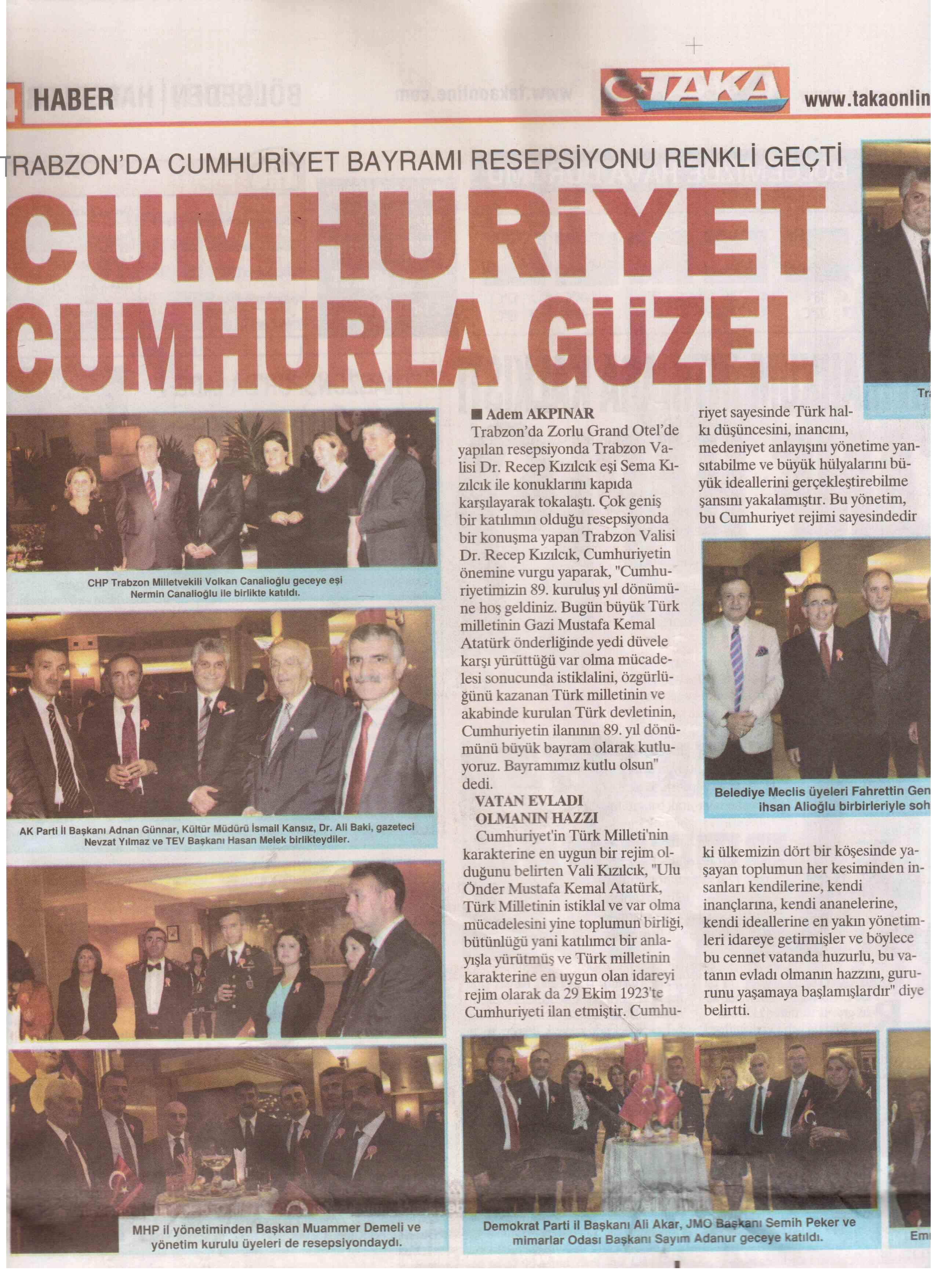 ŞUBE BAŞKANIMIZ CUMHURİYET RESEPSİYONUNA KATILDI 