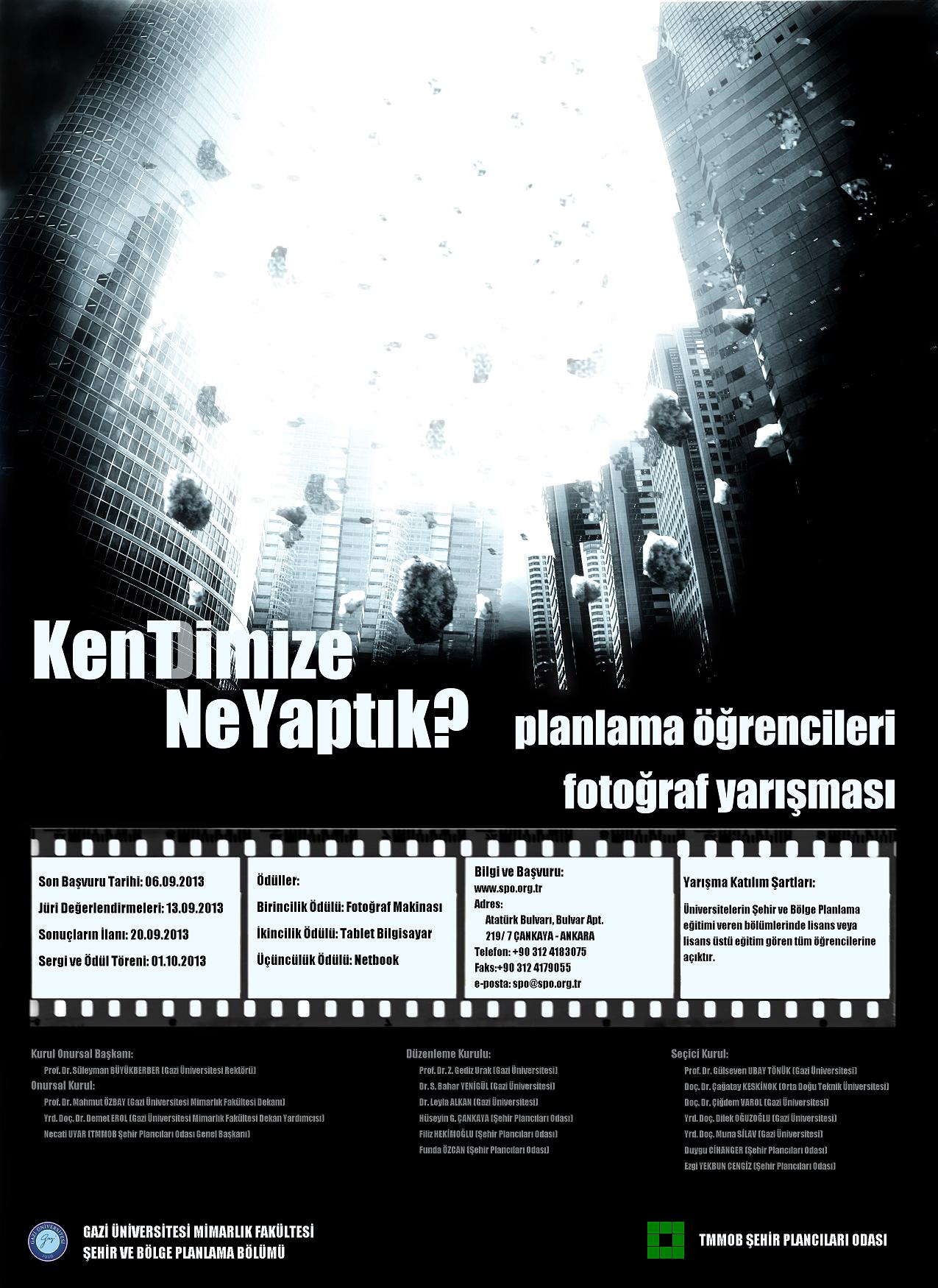 PLANLAMA ÖĞRENCİLERİNE YÖNELİK FOTOĞRAF YARIŞMASI; KENT(D)İMİZE NE YAPTIK?