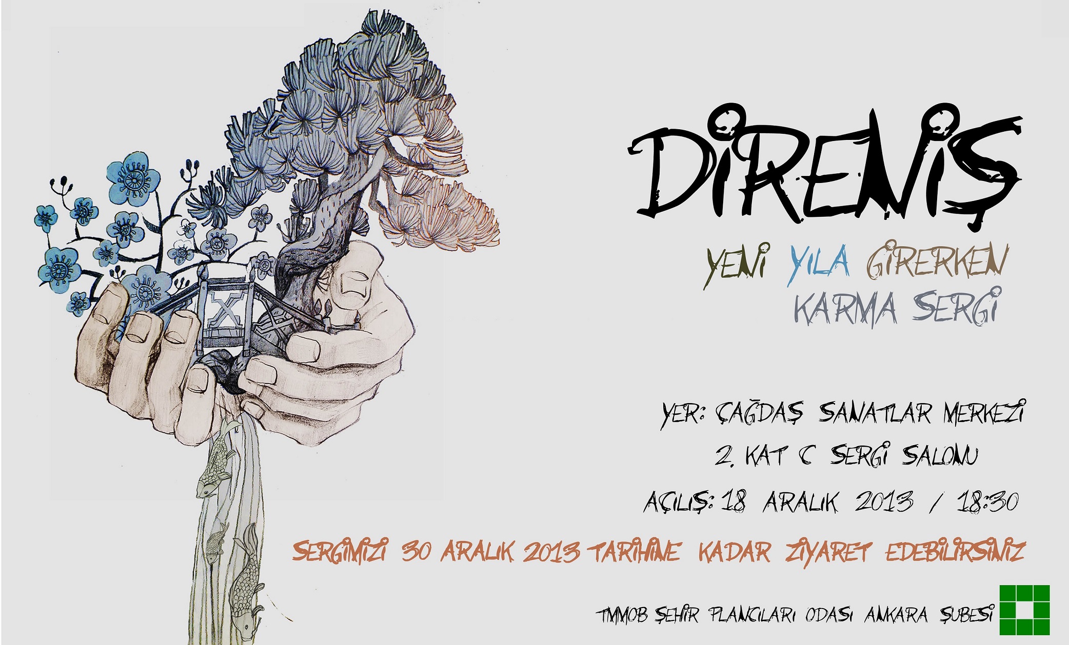 "DİRENİŞ" SERGİSİ VE "AGORAPHOBİA" FİLM GÖSTERİMİ 18 ARALIK`TA ANKARA ÇAĞDAŞ SANATLAR MERKEZİ`NDE