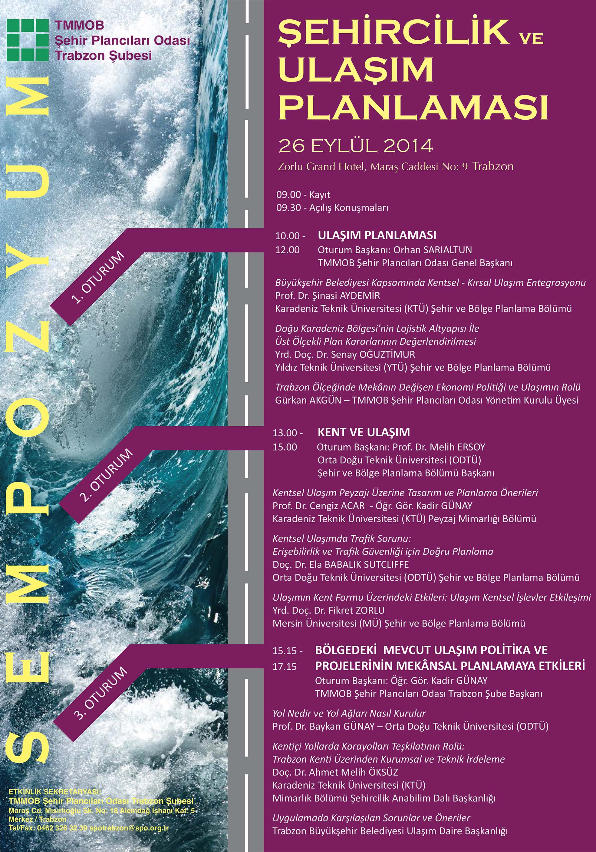 ŞEHİRCİLİK VE ULAŞIM PLANLAMASI SEMPOZYUMU