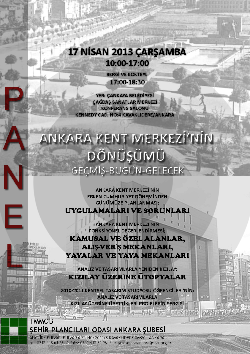PANEL: ANKARA KENT MERKEZİ’NİN DÖNÜŞÜMÜ: GEÇMİŞ – BUGÜN - GELECEK