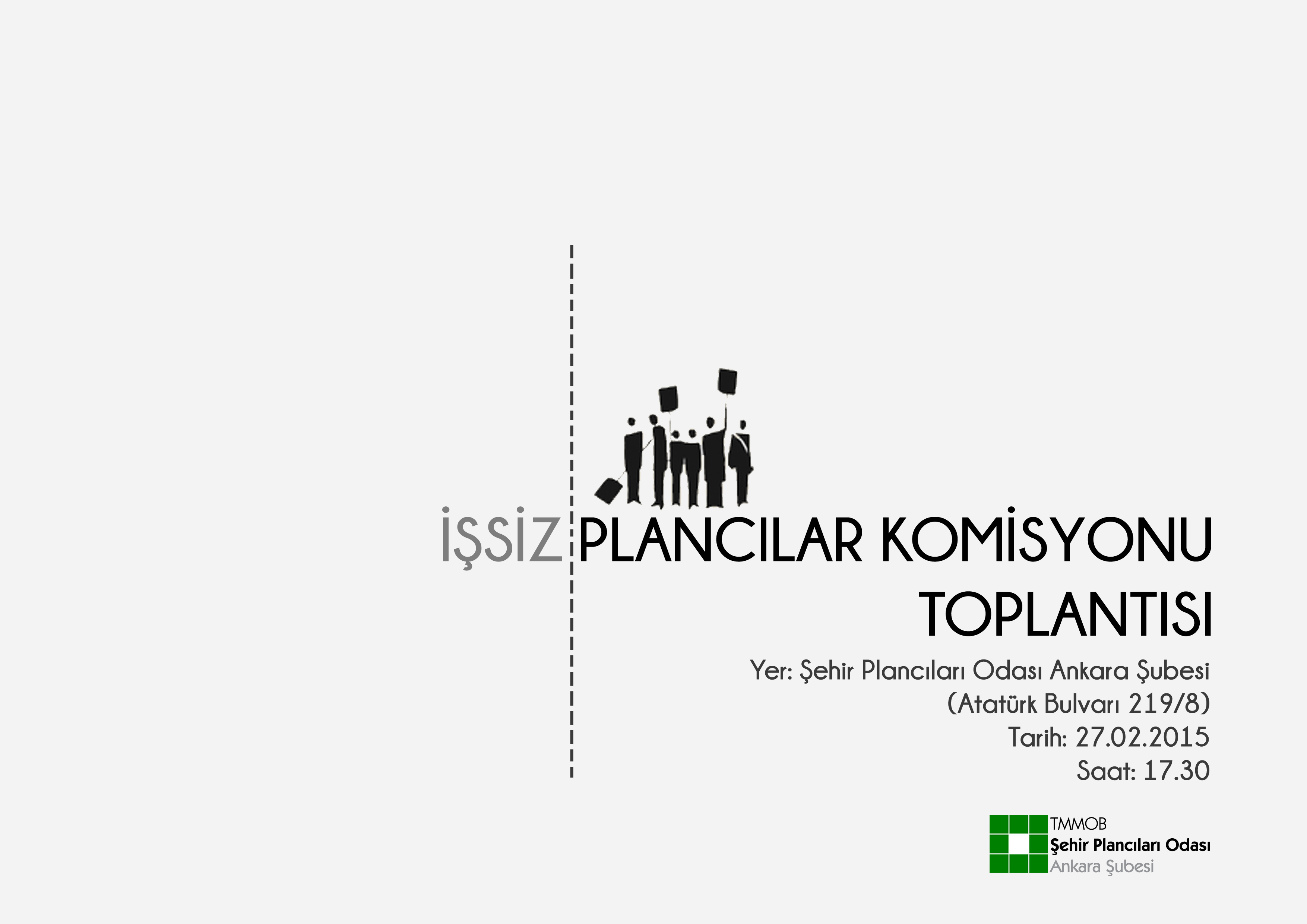 İŞSİZ PLANCILAR KOMİSYONU TOPLANTISI