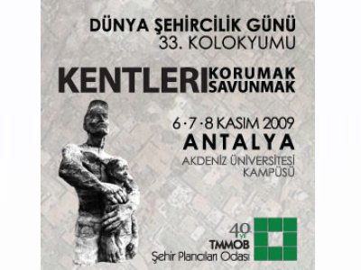 DÜNYA ŞEHİRCİLİK GÜNÜ 33. KOLOKYUMU SONUÇ BİLDİRGESİ