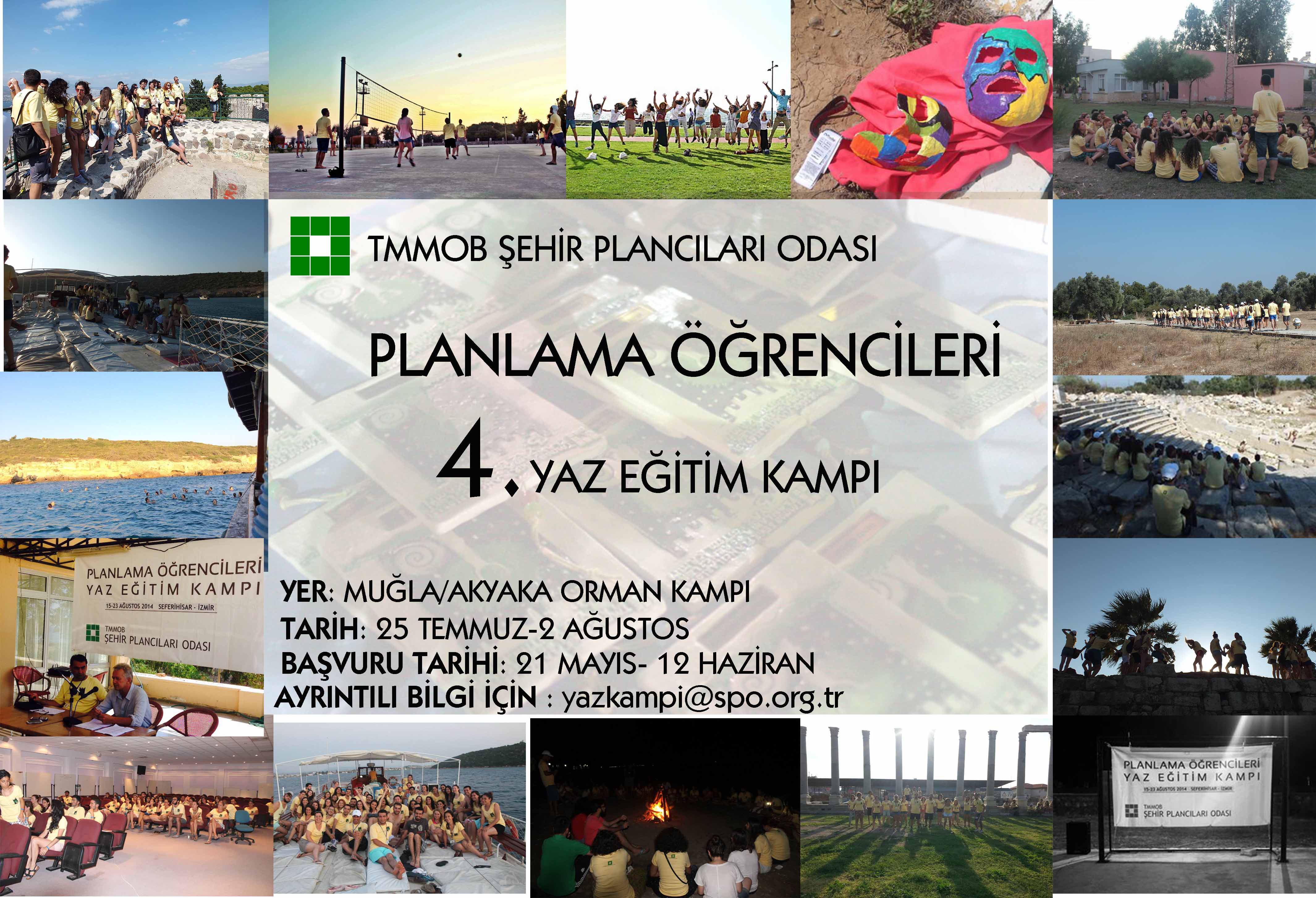 TMMOB ŞEHİR PLANCILARI ODASI PLANLAMA ÖĞRENCİLERİNE YÖNELİK YAZ EĞİTİM KAMPININ DÖRDÜNCÜSÜ  DÜZENLENİYOR.