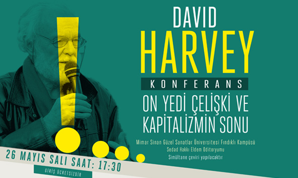 DAVİD HARVEY İSTANBUL`DA