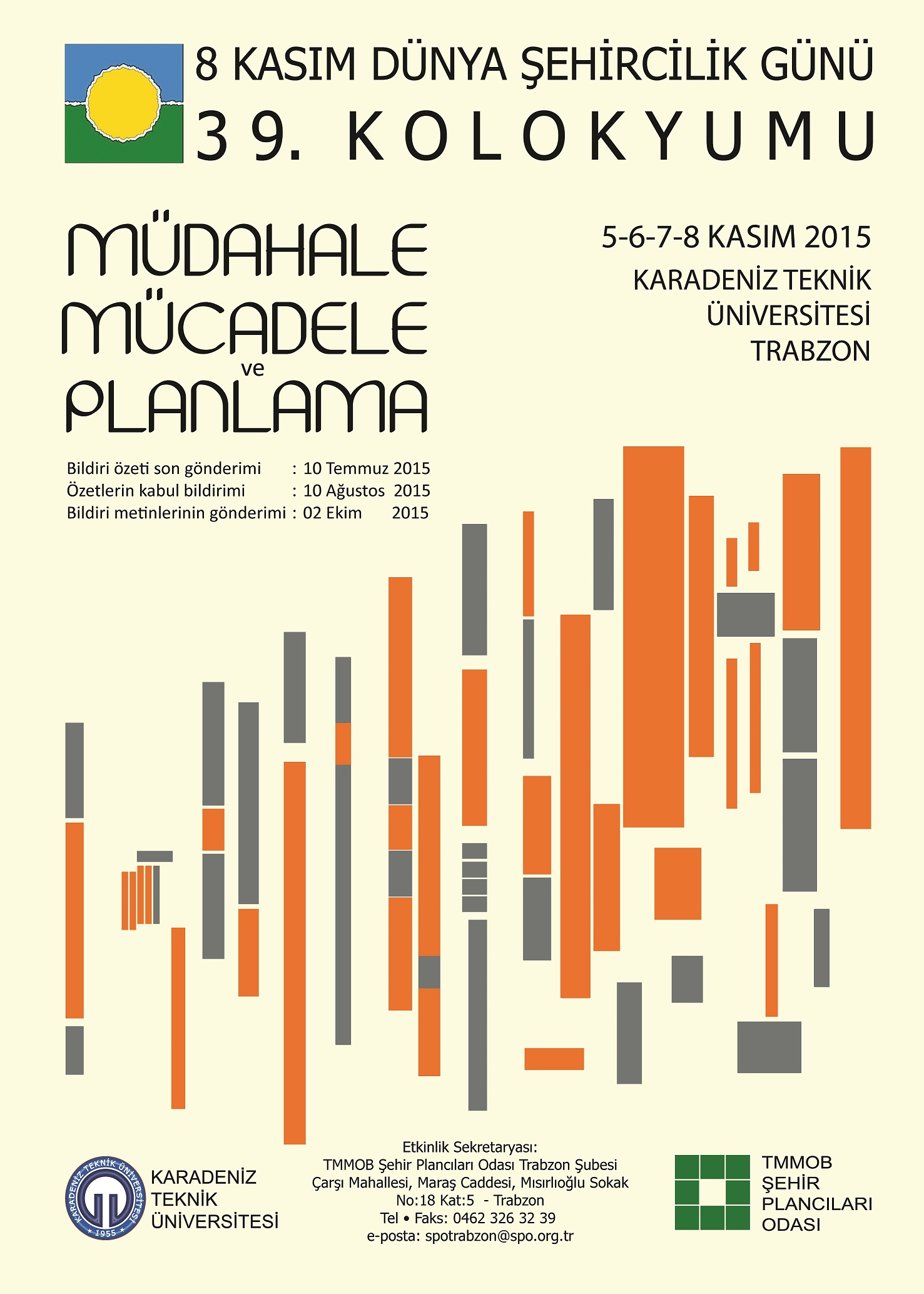 8 KASIM DÜNYA ŞEHİRCİLİK GÜNÜ 39. KOLOKYUMU ÇAĞRI VE BİLDİRİ DUYURUSU