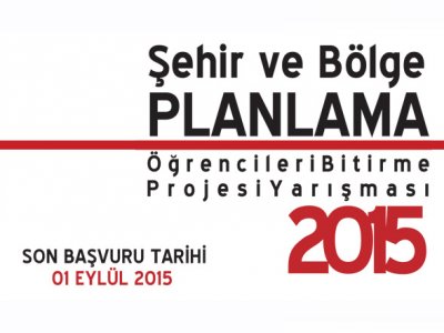 ŞEHİR VE BÖLGE PLANLAMA BÖLÜMÜ ÖĞRENCİLERİ BİTİRME PROJESİ YARIŞMASI