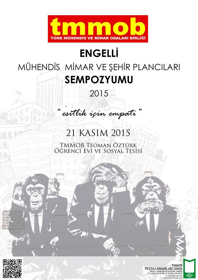 TMMOB ENGELLİ MÜHENDİS MİMAR VE ŞEHİR PLANCILARI SEMPOZYUMU 21 KASIM 2015 CUMARTESİ GÜNÜ GERÇEKLEŞTİRİLECEKTİR