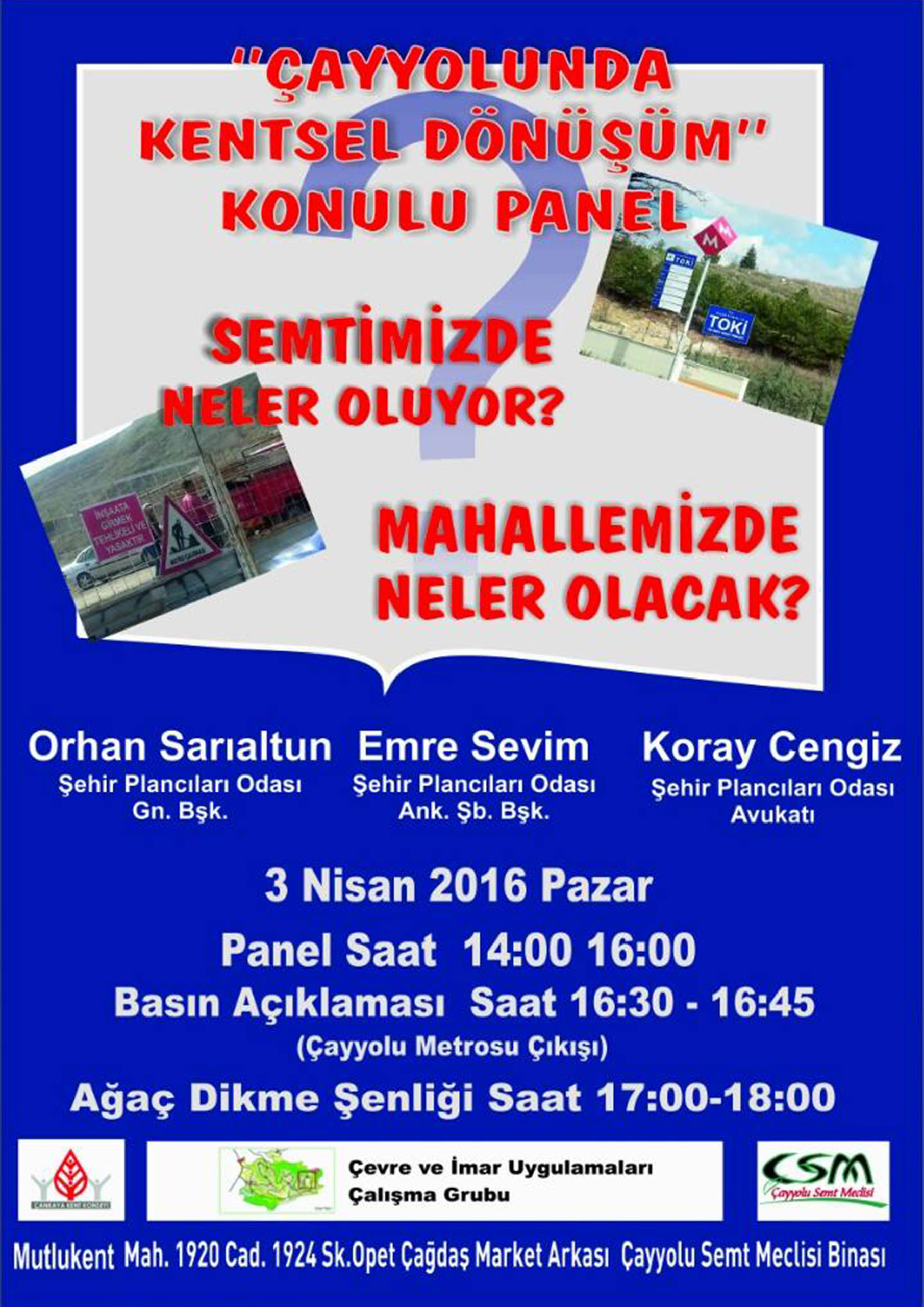 ÇAYYOLU`NDA KENTSEL DÖNÜŞÜM PANELİ