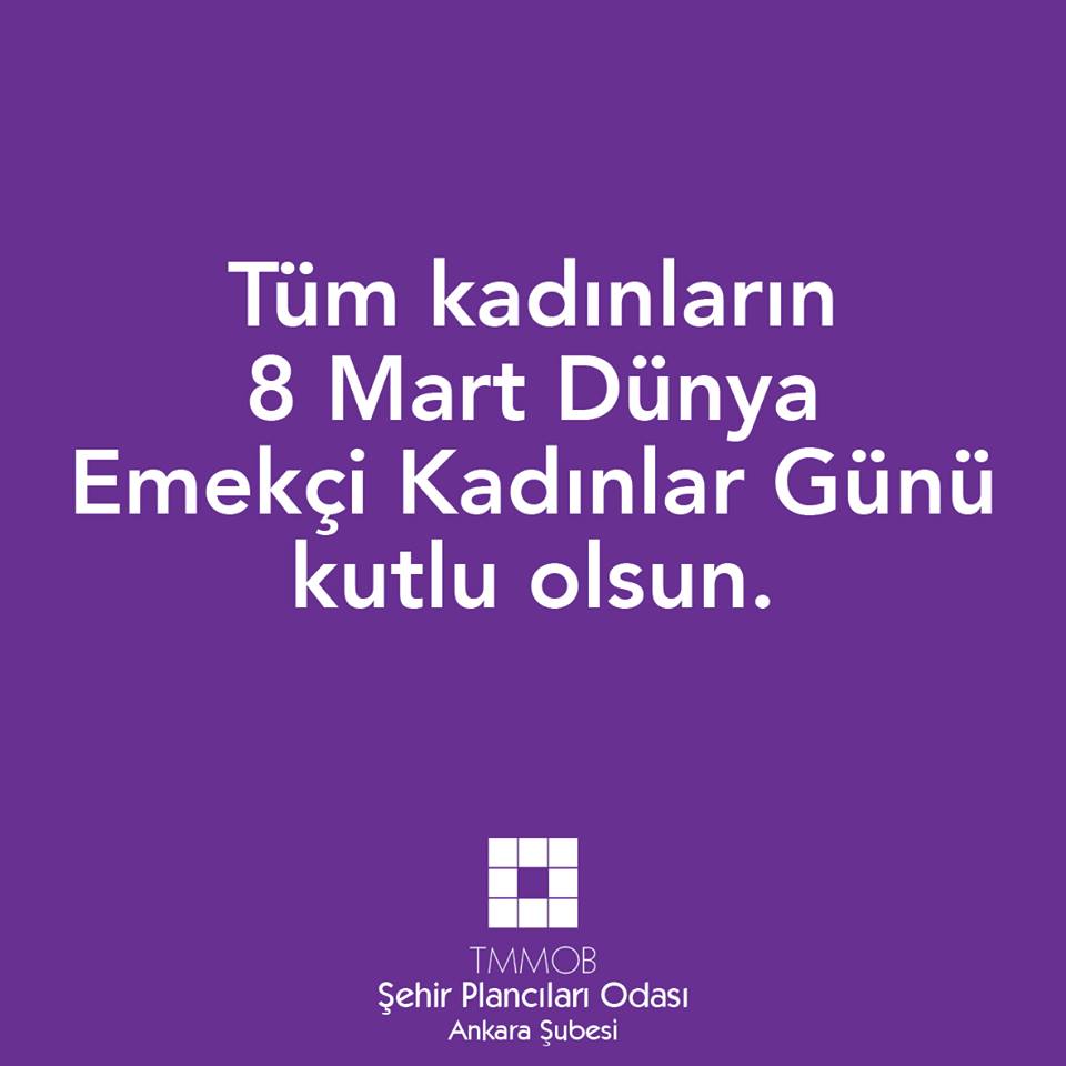 8 MART DÜNYA EMEKÇİ KADINLAR GÜNÜ
