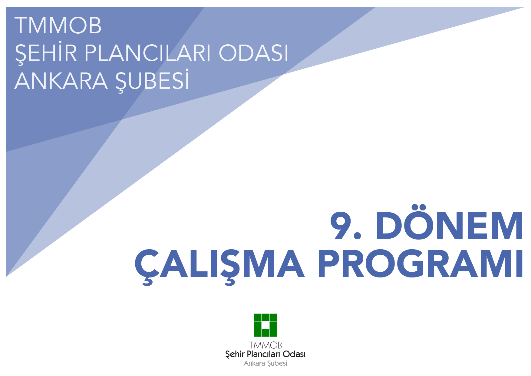 9. DÖNEM ÇALIŞMA PROGRAMI