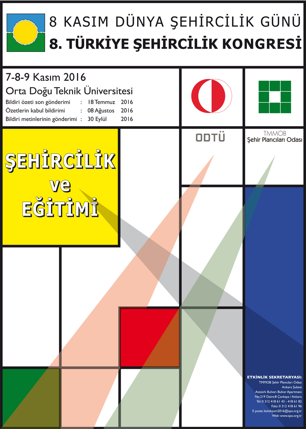 8 KASIM DÜNYA ŞEHİRCİLİK GÜNÜ 40. KOLOKYUMU ÇAĞRI VE BİLDİRİ DUYURUSU