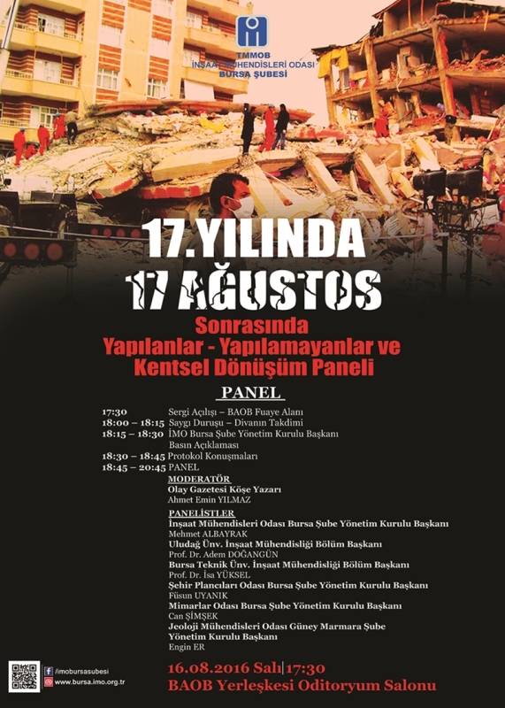 17. YILINDA 17 AĞUSTOS 1999 MARMARA DEPREMİ SONRASI YAPILANLAR- YAPILAMAYANLAR VE KENTSEL DÖNÜŞÜM PANELİ