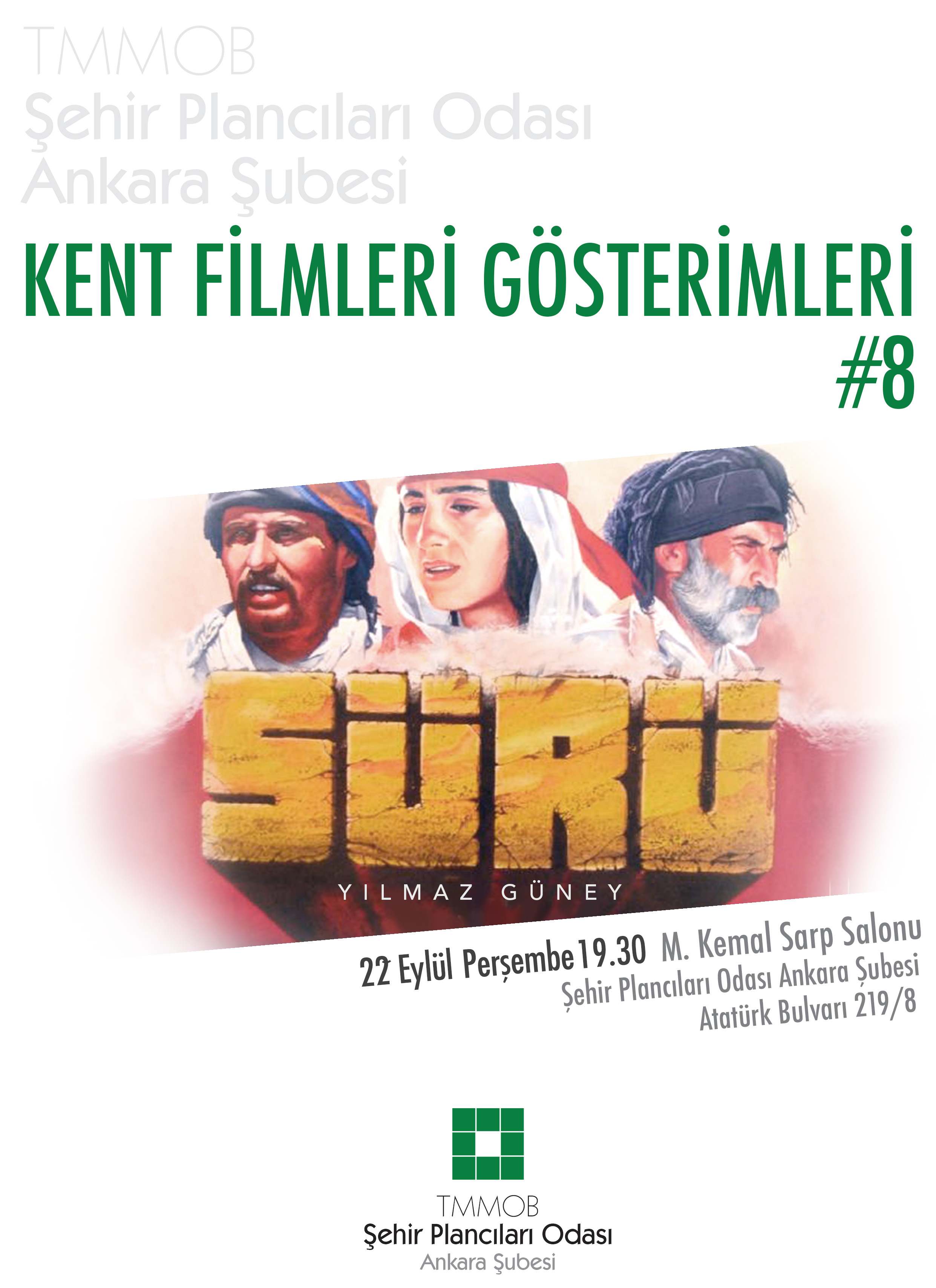 KENT FİLMLERİ GÖSTERİMLERİ #8 - SÜRÜ