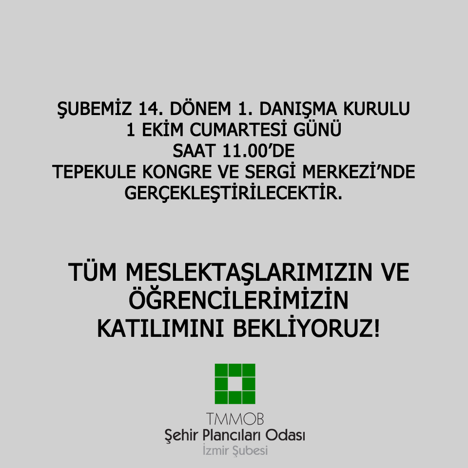 14. DÖNEM 1. DANIŞMA KURULU TOPLANTISI