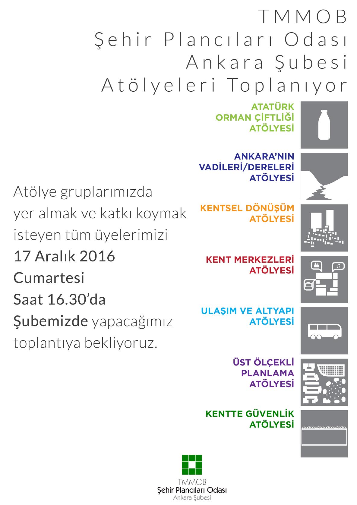 ATÖLYE GRUPLARIMIZ TOPLANIYOR