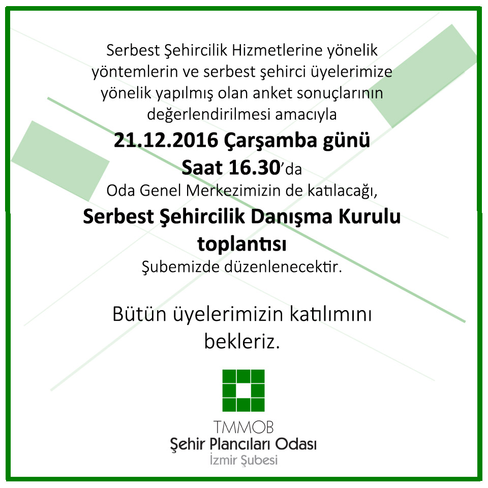 SERBEST ŞEHİRCİLİK DANIŞMA KURULU TOPLANTISI