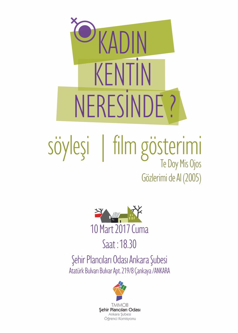 `KADIN KENTİN NERESİNDE?` SÖYLEŞİ VE FİLM GÖSTERİMİ 