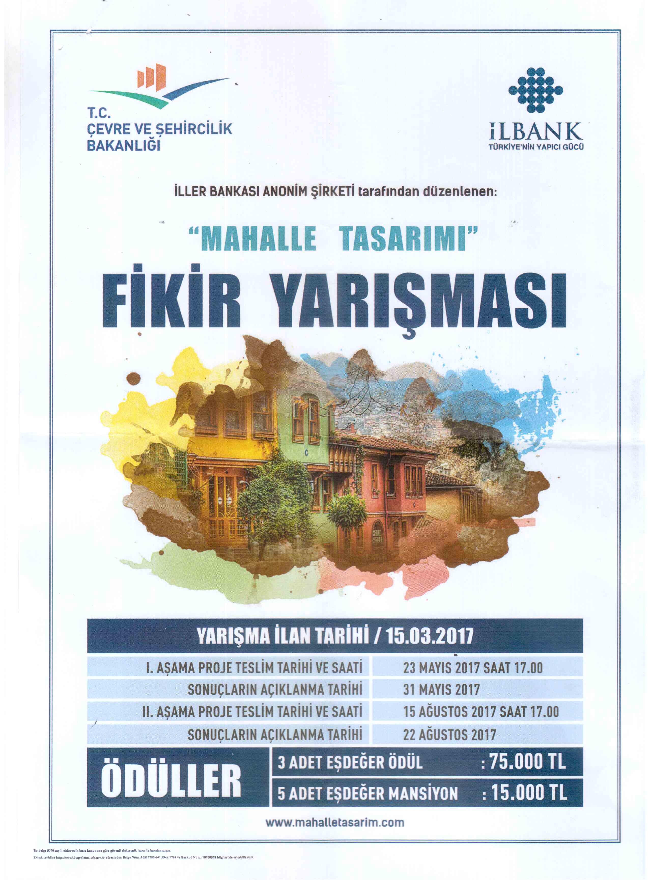 İLLER BANKASI ANONİM ŞİRKETİ MAHALLE TASARIMI FİKİR YARIŞMASI