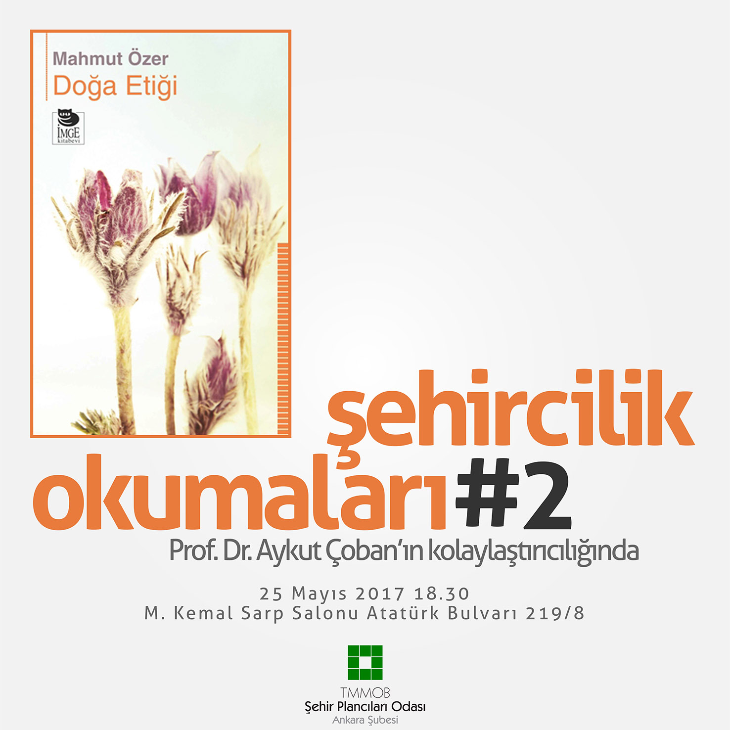 ŞEHİRCİLİK OKUMALARI #2 DOĞA ETİĞİ 