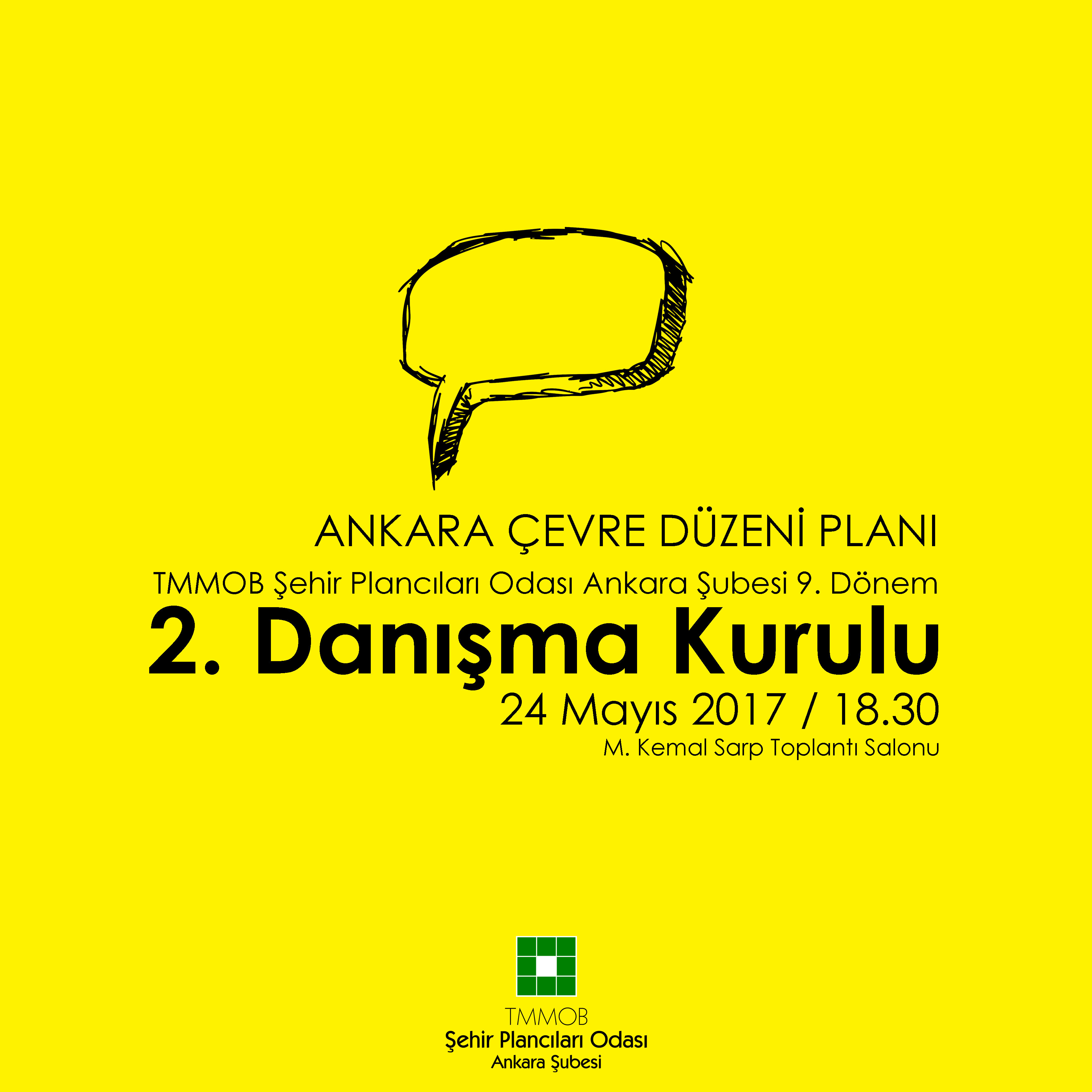 ANKARA ŞUBE 9. DÖNEM 2. DANIŞMA KURULU TOPLANTISI