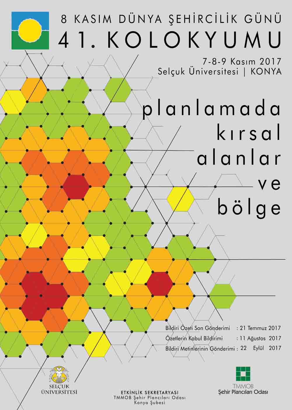 8 KASIM DÜNYA ŞEHİRCİLİK GÜNÜ 41. KOLOKYUMU ÇAĞRI METNİ