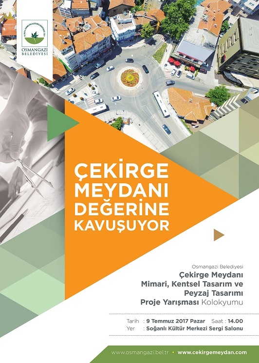 ÇEKİRGE MEYDANI MİMARİ,KENTSEL TASARIM VE PEYZAJ TASARIMI PROJE YARIŞMASI KOLOKYUMU DUYURUSU