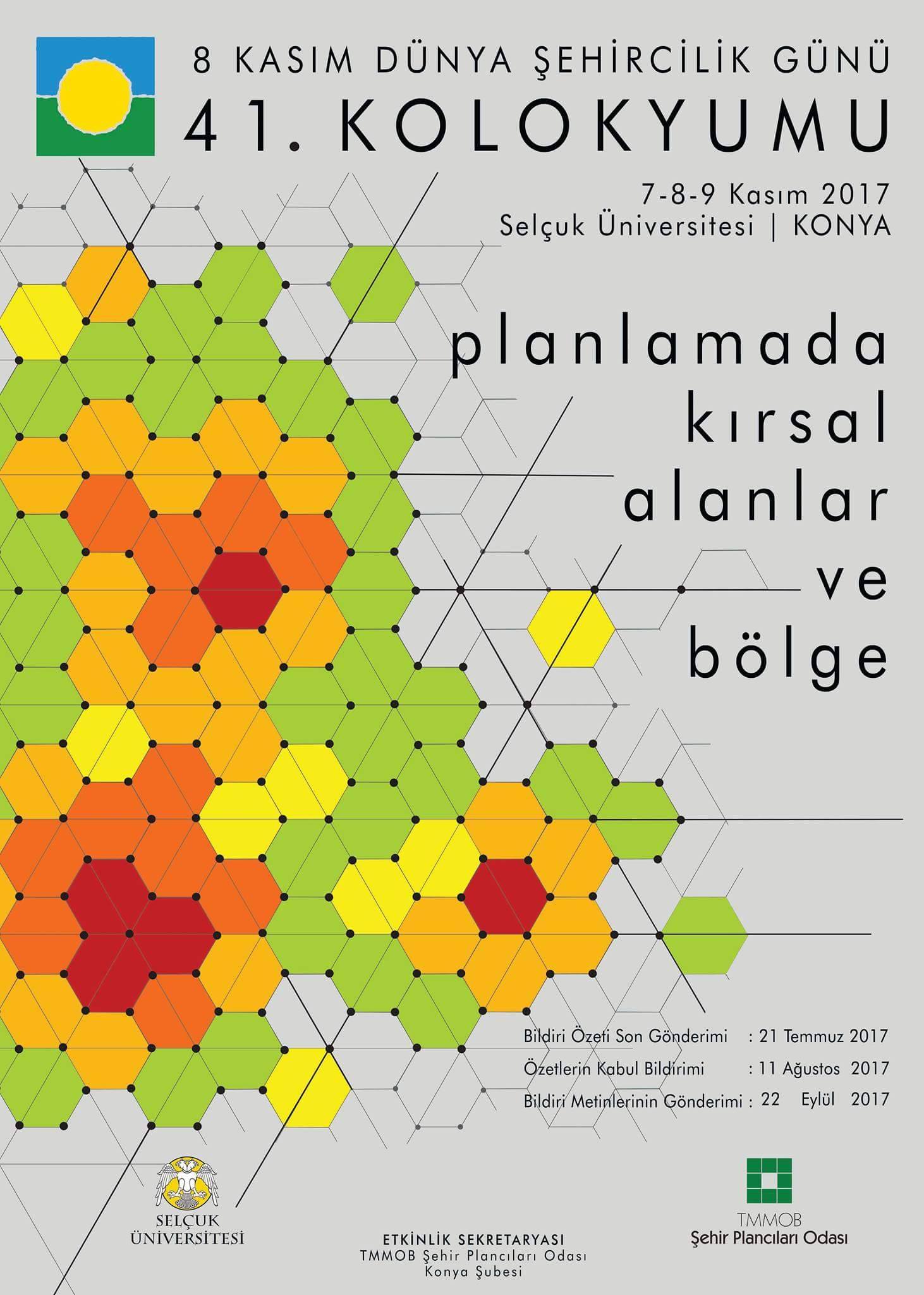 41. KOLOKYUM BİLDİRİ ÖZETİ GÖNDERİM SÜRESİ UZATILDI