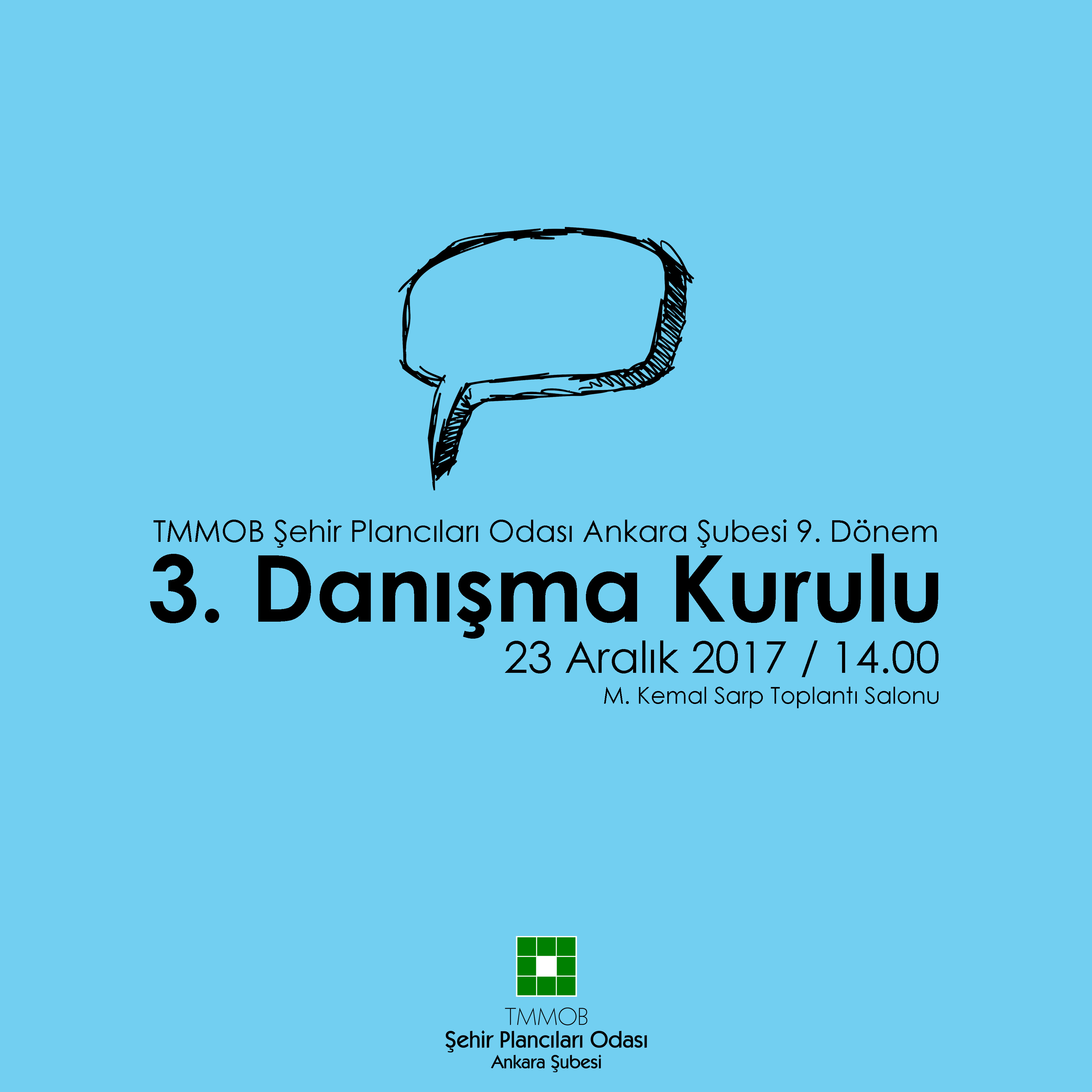 ŞUBEMİZ 9. DÖNEM 3. DANIŞMA KURULU TOPLANTISI YAPILDI