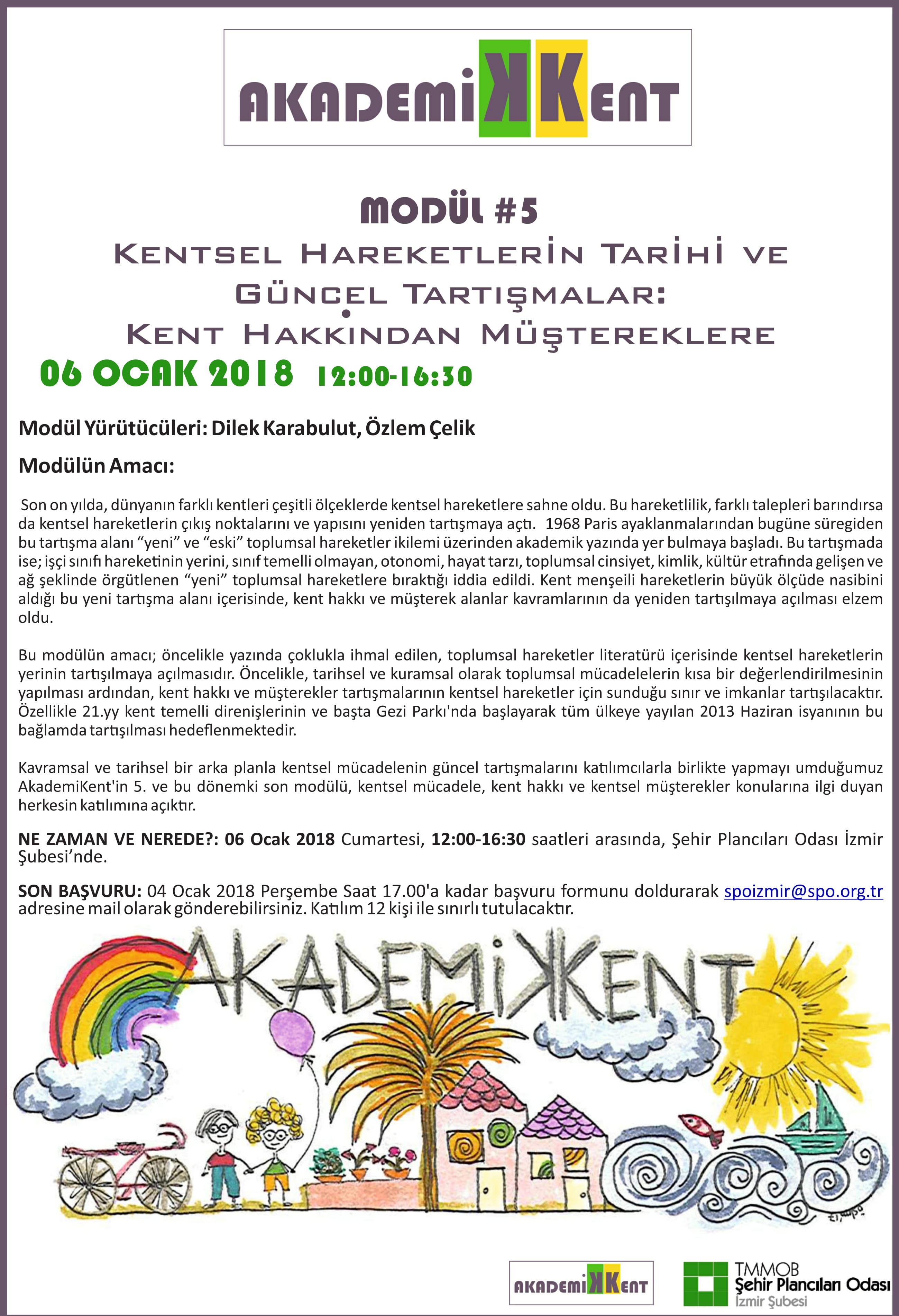 AKADEMİKENT MODÜL #5 "KENTSEL HAREKETLERİN TARİHİ VE GÜNCEL TARTIŞMALAR: KENT HAKKINDAN MÜŞTEREKLERE"