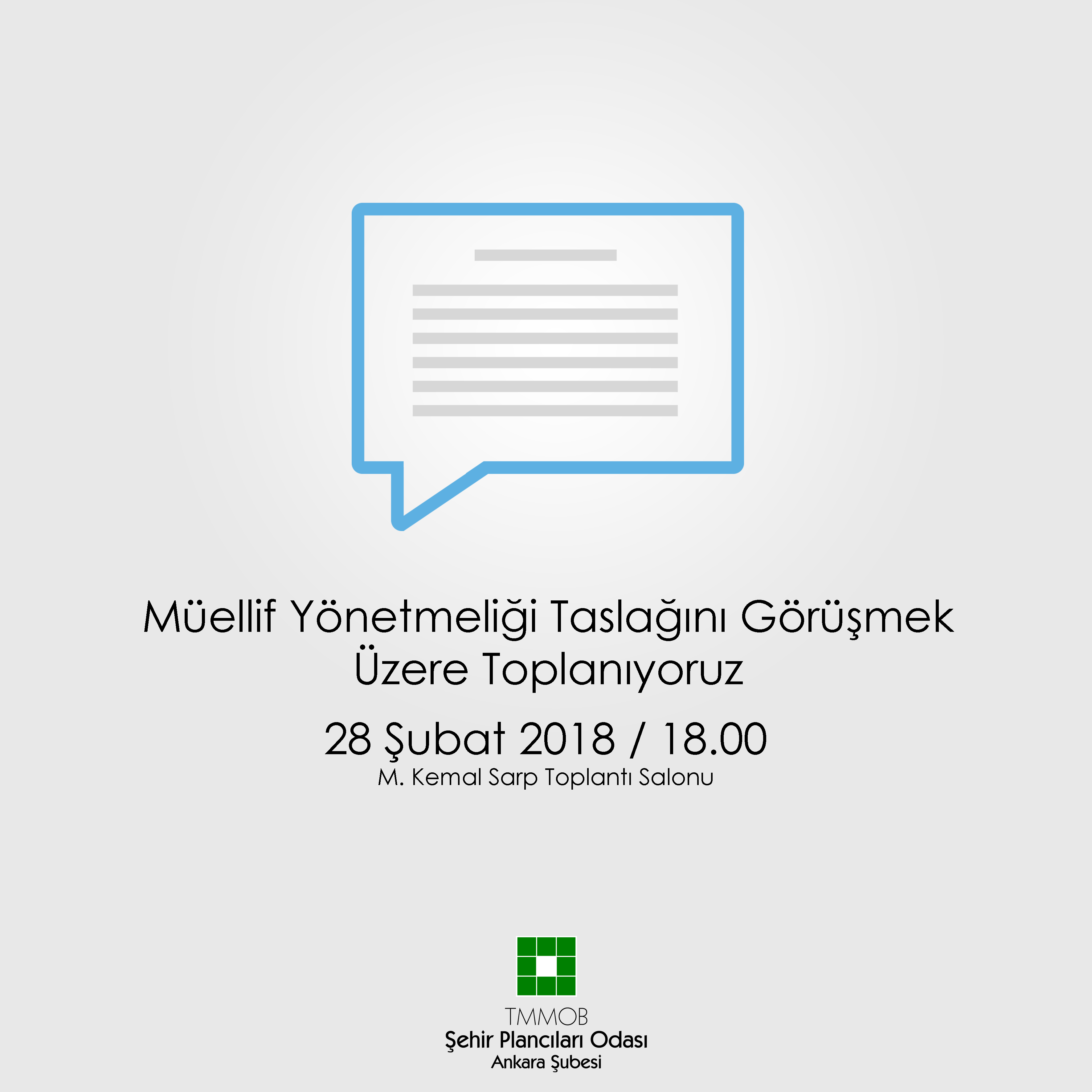 MÜELLİF YÖNETMELİĞİ TASLAĞINI GÖRÜŞMEK ÜZERE TOPLANIYORUZ