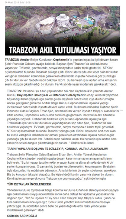 ŞEHİR PLANCILARI ODASI TRABZON ŞUBE BAŞKANI ŞEN, "TARİHİ YAPILARI BOŞUNA TESCİLLEYİP, KORUMA ALTINA ALMAYALIM!"