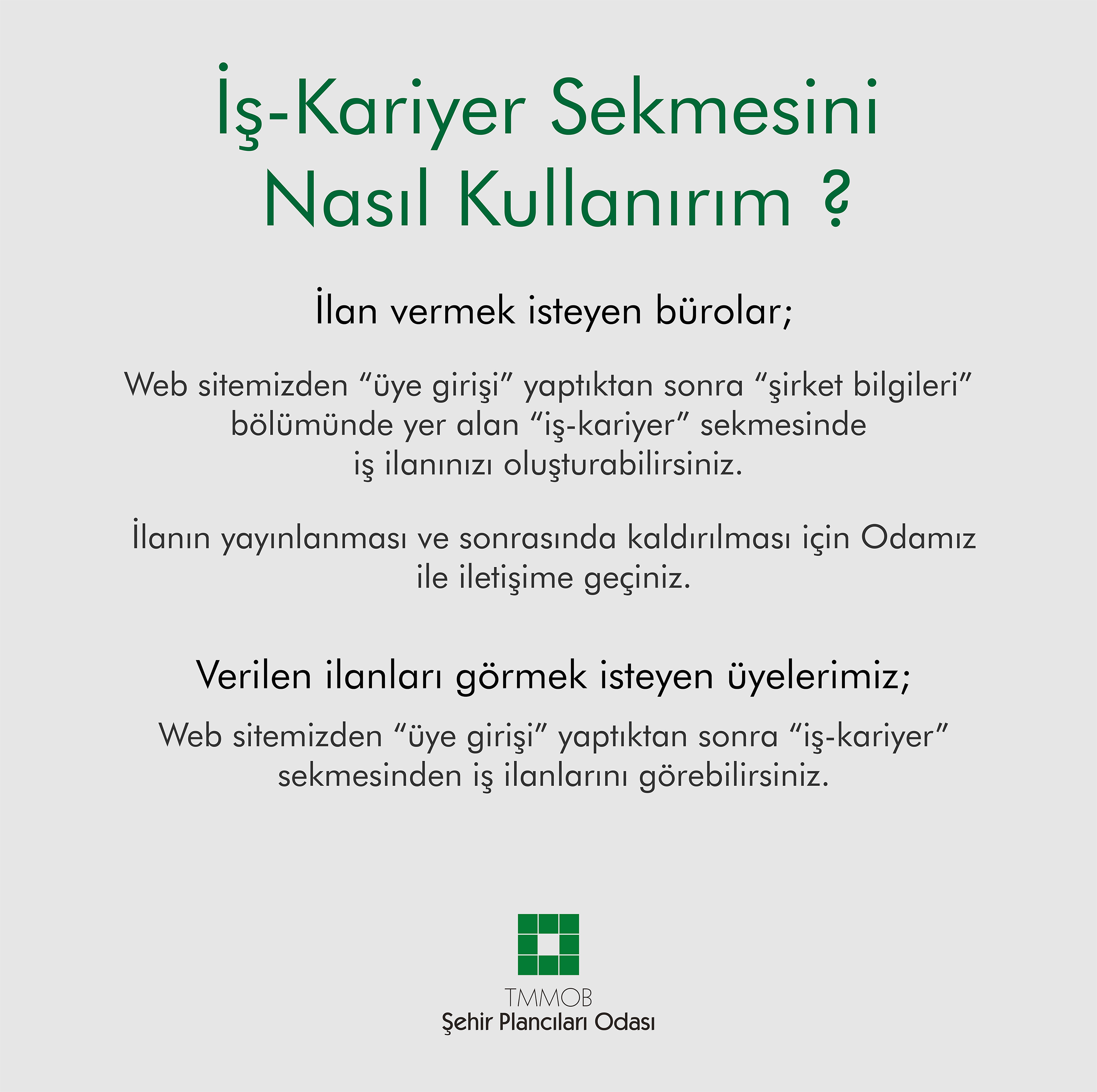 İŞ-KARİYER SEKMESİNİ NASIL KULLANIRIM ?