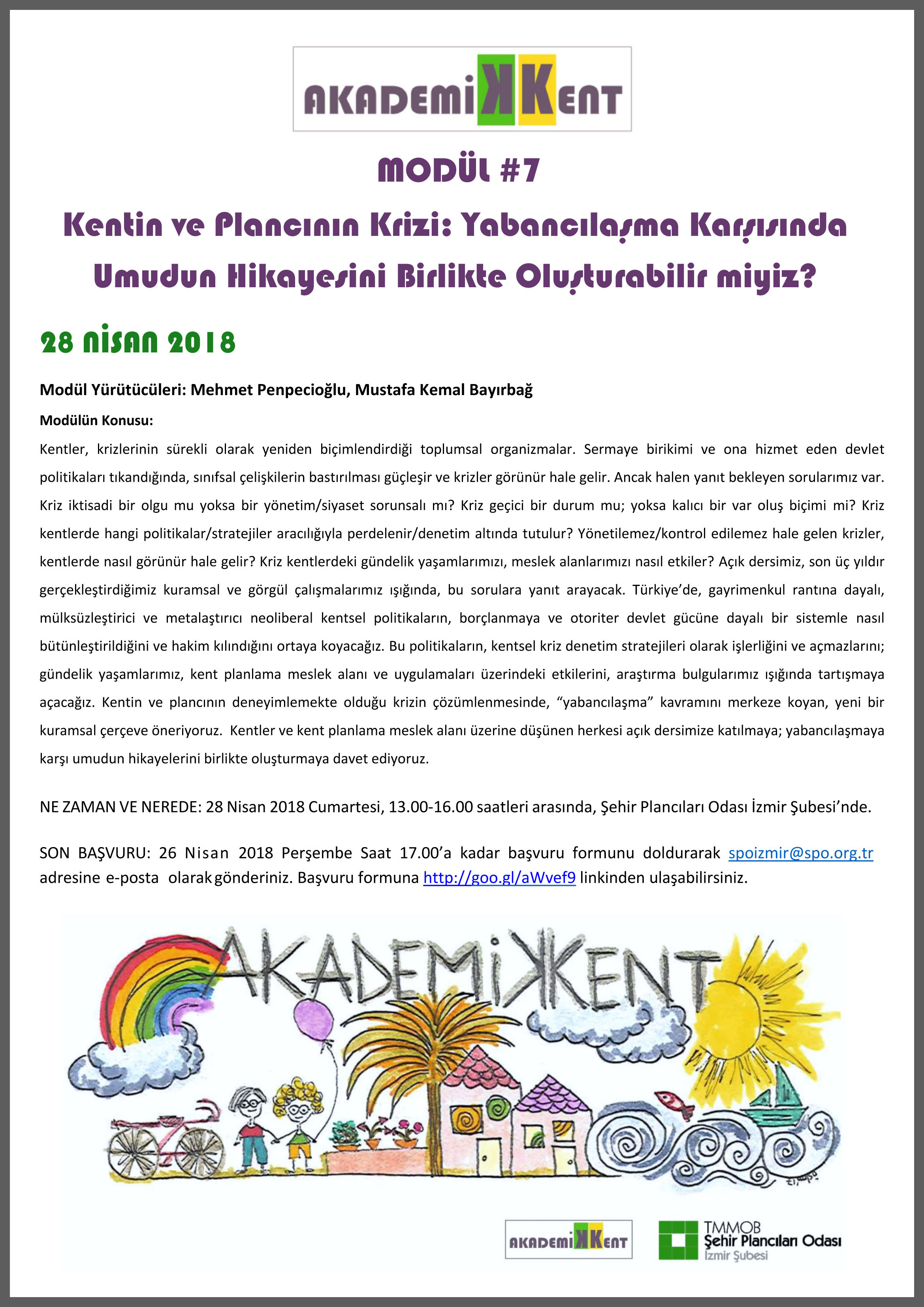 AKADEMİKENT MODÜL#7 KENTİN VE PLANCININ KRİZİ: YABANCILAŞMA KARŞISINDA UMUDUN HİKAYESİNİ BİRLİKTE OLUŞTURABİLİR MİYİZ?