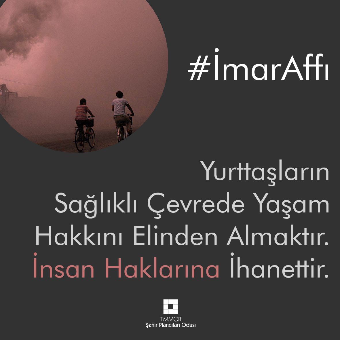 İMAR AFFI İHANETTİR !