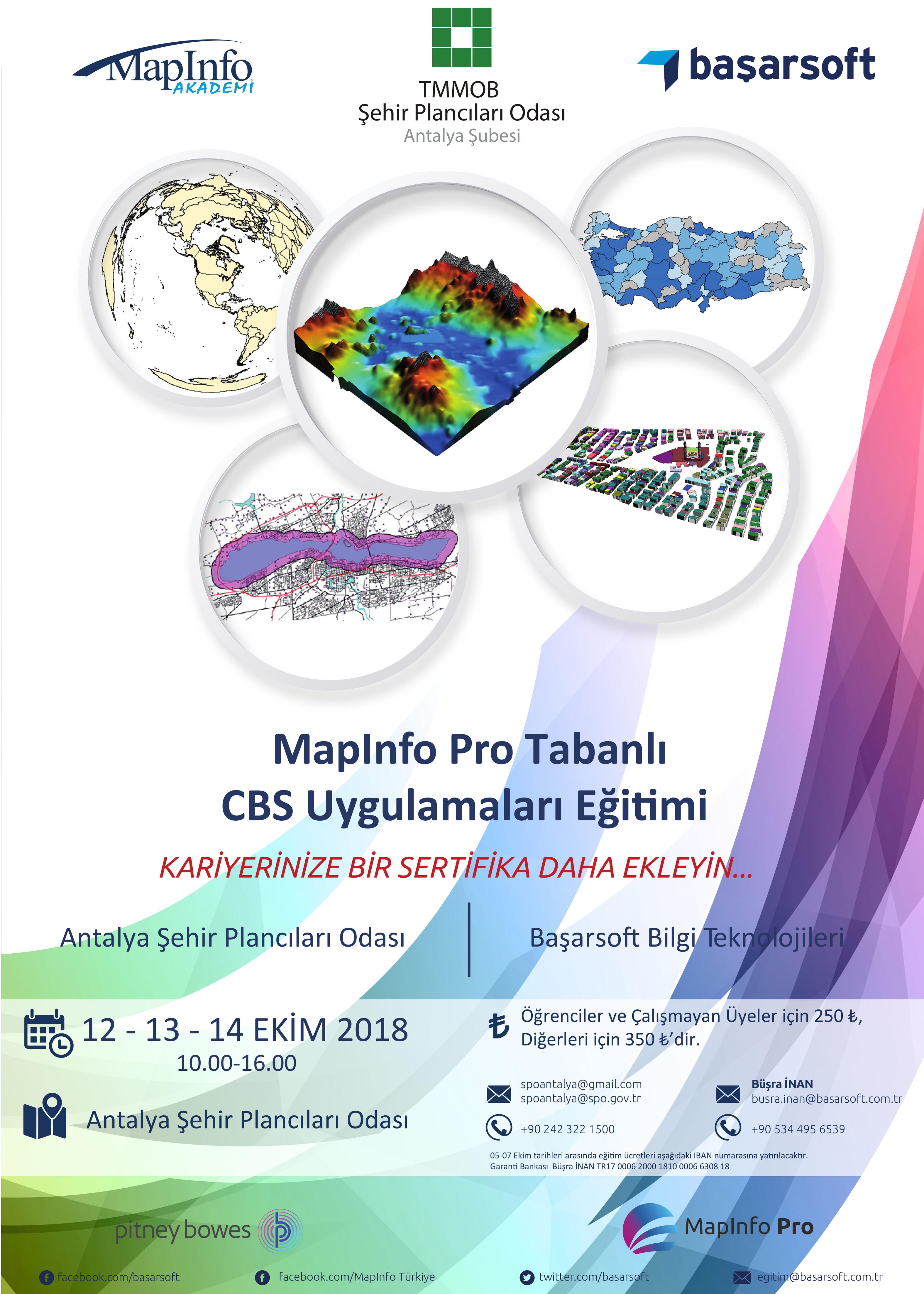 12-13-14 EKİM 2018 TARİHİNDE ŞUBEMİZDE MAPINFO PRO TABANLI CBS UYGULAMALARI EĞİTİMİ DÜZENLENECEKTİR.