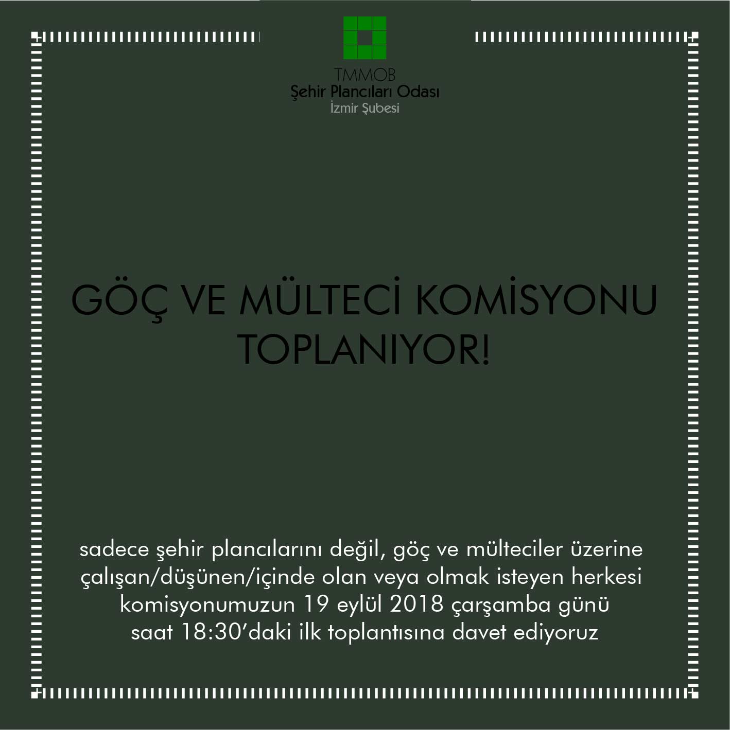 ŞEHİR PLANCILARI ODASI İZMİR ŞUBESİ GÖÇ VE MÜLTECİ KOMİSYONU TOPLANIYOR!