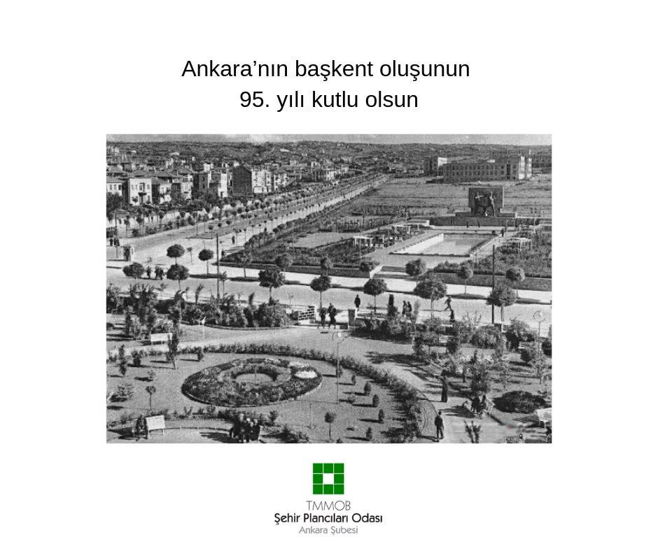 ANKARA'NIN BAŞKENT OLUŞUNUN 95. YILI KUTLU OLSUN