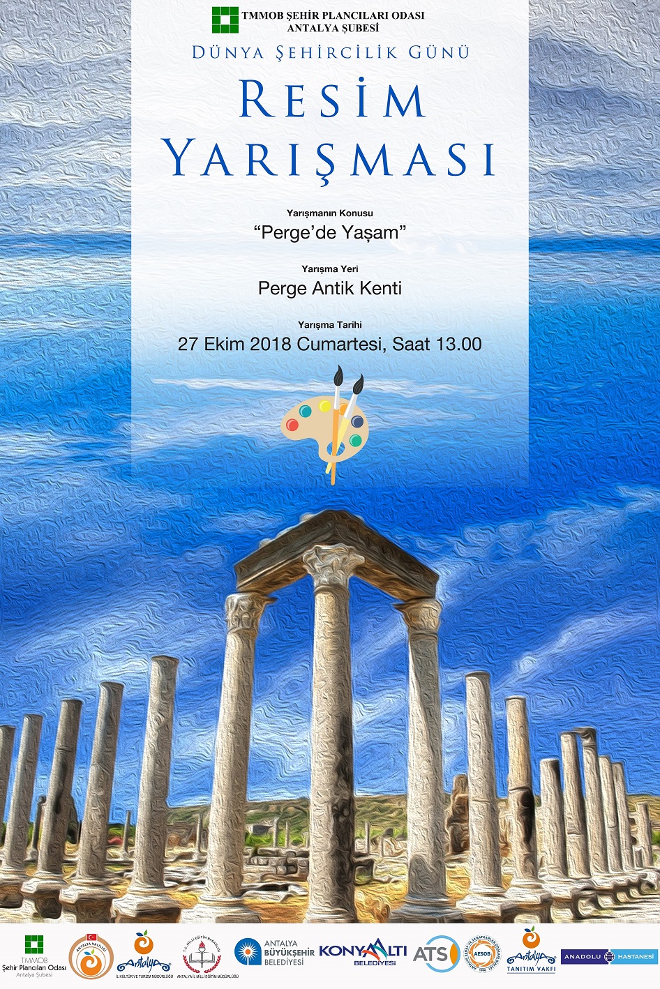 27 EKİM 2018 TARİHİNDE PERGE ANTİK KENTİ`NDE ``PERGE`DE YAŞAM`` KONULU RESİM YARIŞMASI DÜZENLENECEKTİR.