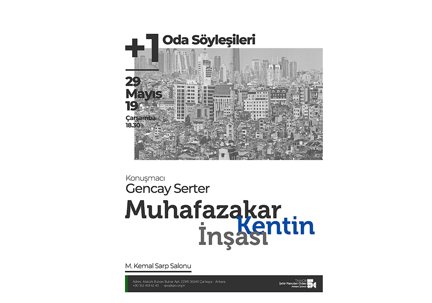 ODA SÖYLEŞİLERİ - 1: MUHAFAZAKAR KENTİN İNŞASI